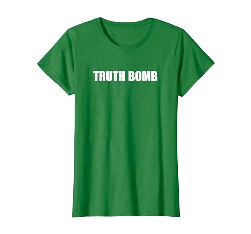 Wahrheitsbombe T-Shirt, Damen, Dunkelgrün, XS von Generic