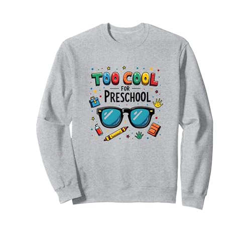 Zu cool für verspielte Kinder im Vorschulalter, Spaß am Schulanfang Sweatshirt, Unisex für Erwachsene, Grau Meliert, XL von Generic