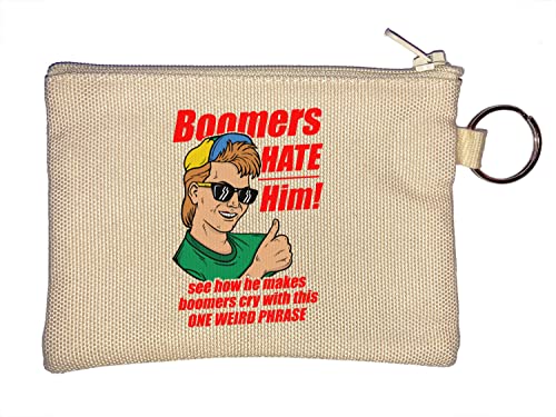 Boomers Hate Him See How He Makes Boomer Cry OK Boomer Schlüsselanhänger Münzbörse Beige von Generisch