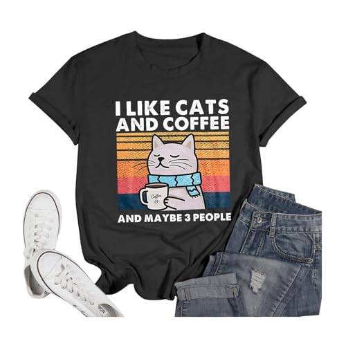 Damen-T-Shirt 2025 I Like Cats and Maybe 3 People Casual Going Out Loose Fit Tops Cute Graphic Trendy Crewneck Sommer 2025 T-Shirt Frühling Kurzarm T-Shirts Damen, Schwarz , XXL von Generisch