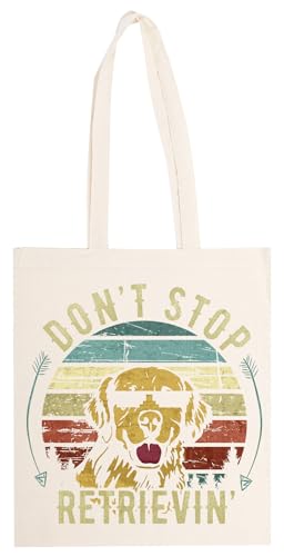 Generisch Dont Stop Retrieving Beige Totebag Umweltfreundliche Unisex-Tasche von Generisch