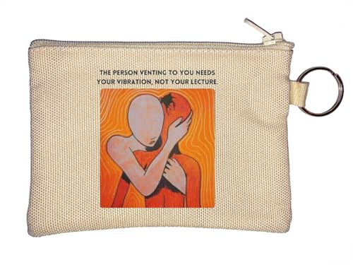Give Your Vibration Not Lecture Motivierender Schlüsselanhänger Münzbörse Beige von Generisch