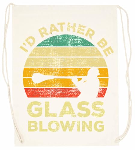 I’d Rather Be Glass Blowing Beigefarbene Trainingstasche Mit Unisex-Kordelzügen von Generisch