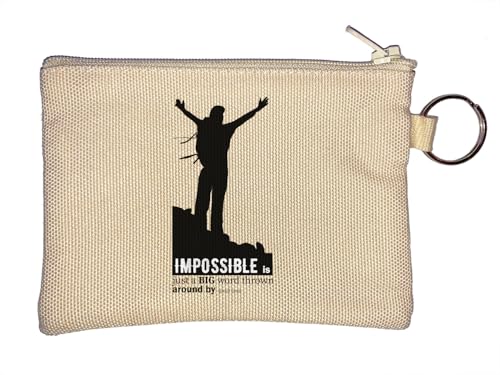 Impossible is Just A Big Word Thrown Around by Small Men Schlüsselanhänger Münzbörse Beige von Generisch