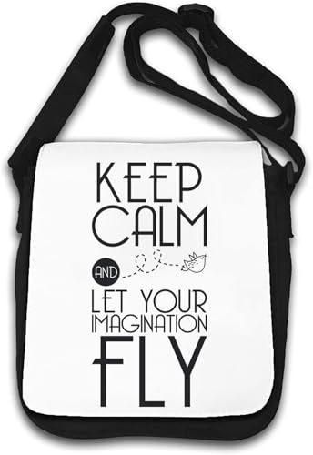 Keep Calm And Let Your Imagination Fly Umhängetasche Weiß Keep Calm And Let Your Imagination Fly Umhängetasche Weiß von Generisch