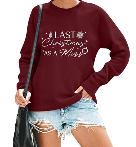Last Christmas As A Miss Sweatshirt, Last Christmas As A Miss Shirt, 2024 Christmas Bride Sweatshirts für Damen, claret, M von Generisch