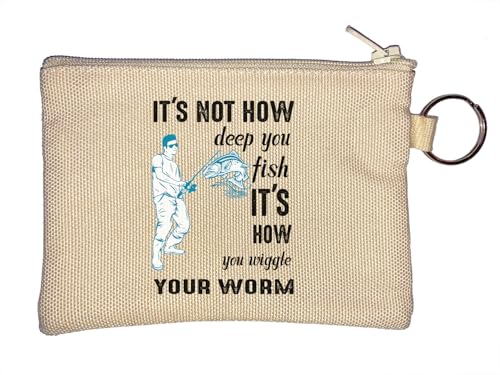 Lustiger Schlüsselanhänger mit Aufschrift "It's Not How You Fish It's How You Wiggle Your Worm", Beige Lustiger Schlüsselanhänger mit Aufschrift "It's Not How You Fish It's How You Wiggle Your Worm", Beige von Generisch