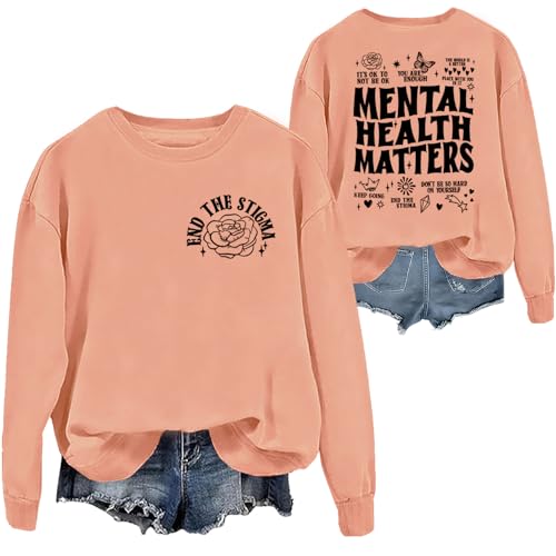 Mental Health Matters Sweatshirt End The Stigma Hoodie Inspirierender Kapuzenpullover, Orange-1, L von Generisch