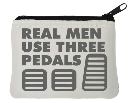 Real Men Use Three Pedals Manual Transmission Neoprene Coin Purse Pouch 10x11cm White von Generisch