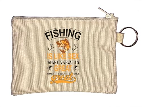 Schlüsselanhänger mit Aufschrift "Fishing is like whet it's great it's great when it's bad, it's still great key chain coin purse beige von Generisch