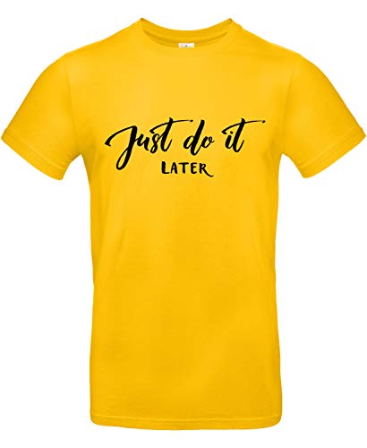 Smilo & Bron Herren T-Shirt mit Motiv Just Do It Later Bedruckt Gold M von Generisch