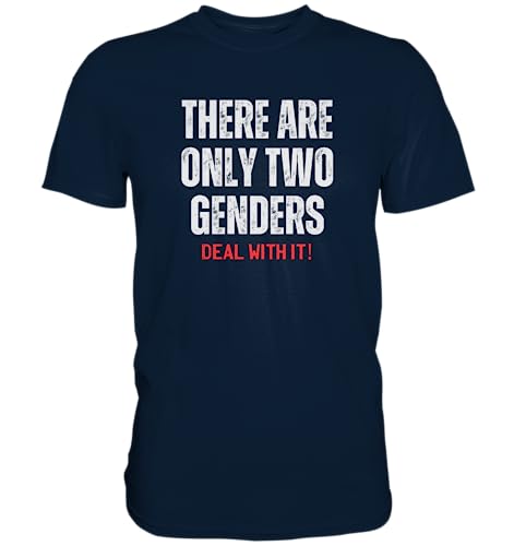 There are only two genders, Deal with it - Premium Shirt von Generisch