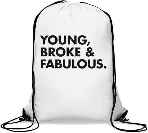 Young Broke and Fabulous Turnbeutel Casual Drawstring Bag Weiß von Generisch