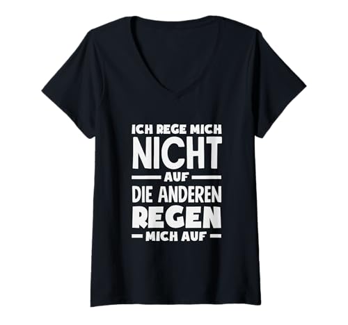 Damen Ich Rege Mich Nicht Auf Die Anderen Regen Mich Auf Spruch T-Shirt mit V-Ausschnitt Damen Ich Rege Mich Nicht Auf Die Anderen Regen Mich Auf Spruch T-Shirt mit V-Ausschnitt von Genervt Sarkastisch Lustig Geschenke Geschenkideen
