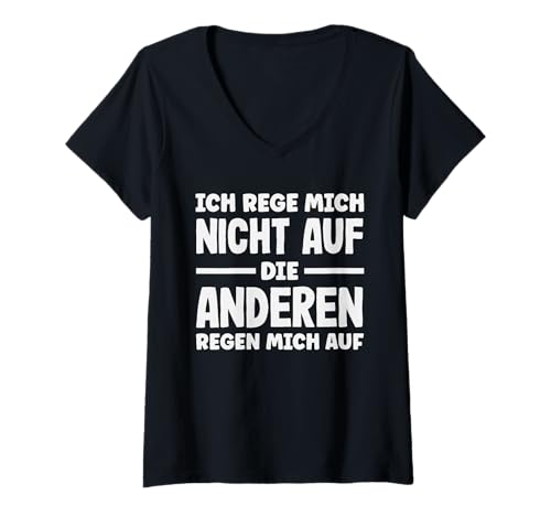 Damen Ich Rege Mich Nicht Auf Die Anderen Regen Mich Auf Spruch T-Shirt mit V-Ausschnitt Damen Ich Rege Mich Nicht Auf Die Anderen Regen Mich Auf Spruch T-Shirt mit V-Ausschnitt von Genervt Sarkastisch Lustig Geschenke Geschenkideen