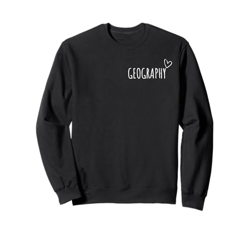 Geographie Lehrer Student Lover Männer Frauen Kinder Sweatshirt von Geography Lovers Gifts Idea