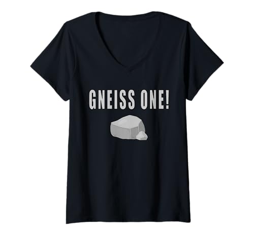 Damen Gneiss One! Lustige Sprüche T-Shirt mit V-Ausschnitt Damen Gneiss One! Lustige Sprüche T-Shirt mit V-Ausschnitt von Geologie Geologe Geographie Lehrer Schule Geschenk