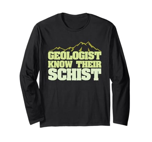 Geology Shirt Geologen Know Their Schist Men WOM Langarmshirt Geology Shirt Geologen Know Their Schist Men WOM Langarmshirt von Geology Shirt Supply