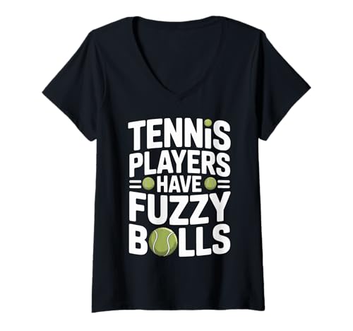 Damen Tennis Players Have Fuzzy Balls Gerichtsportarten |- T-Shirt mit V-Ausschnitt Damen Tennis Players Have Fuzzy Balls Gerichtsportarten |- T-Shirt mit V-Ausschnitt von Gerichtskomödie Tennis