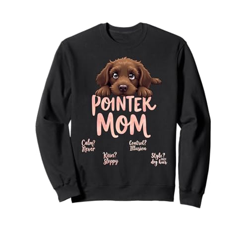 Lustiger Zeiger Mama Hund Deutsch Drahthaar Humor Zitat Sweatshirt Lustiger Zeiger Mama Hund Deutsch Drahthaar Humor Zitat Sweatshirt von German Wirehaired Pointer Fun Designs