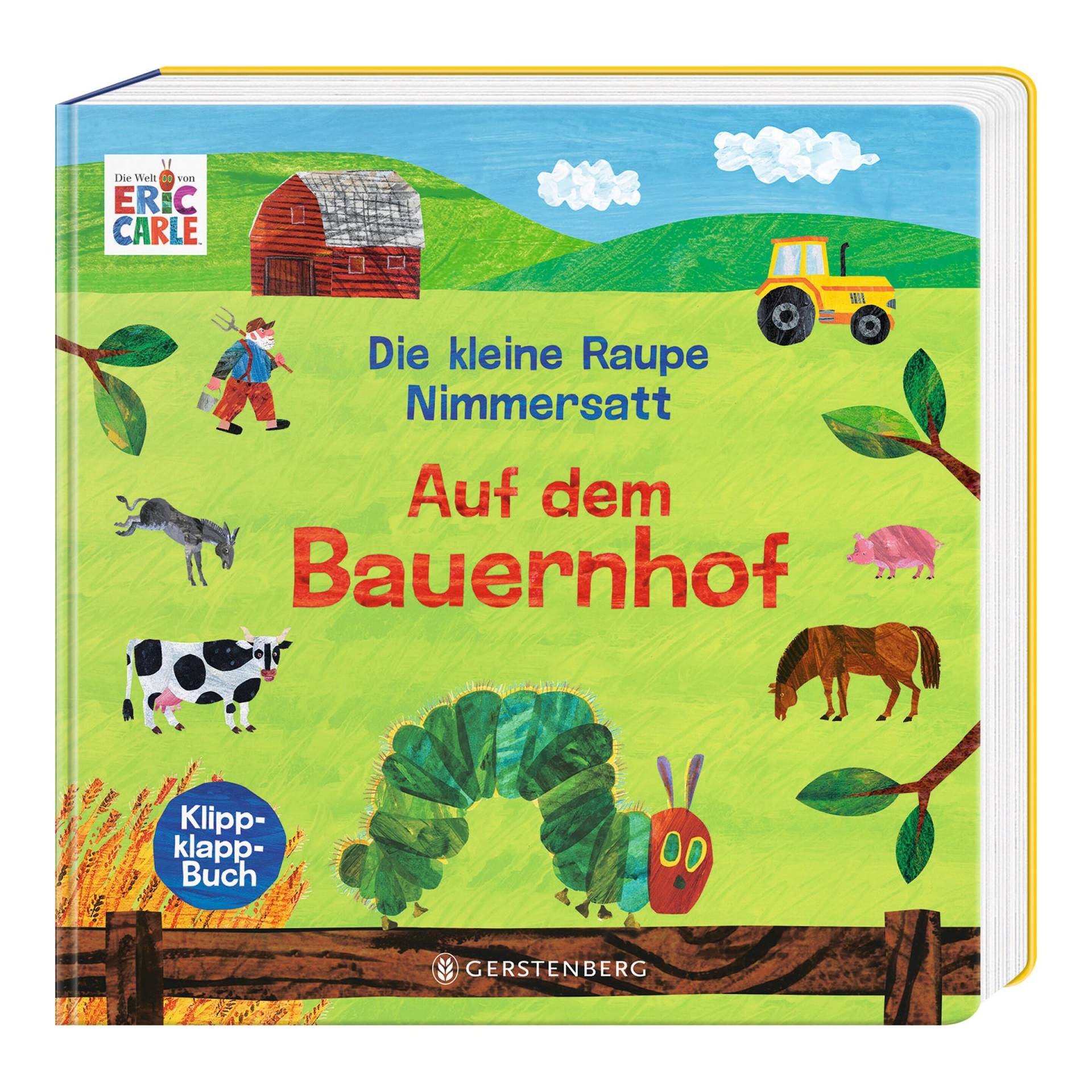 Gerstenberg Verlag Die Kleine Raupe Nimmersatt Pappbilderbuch Auf dem Bauernhof Die kleine Raupe Nimmersatt von Gerstenberg Verlag