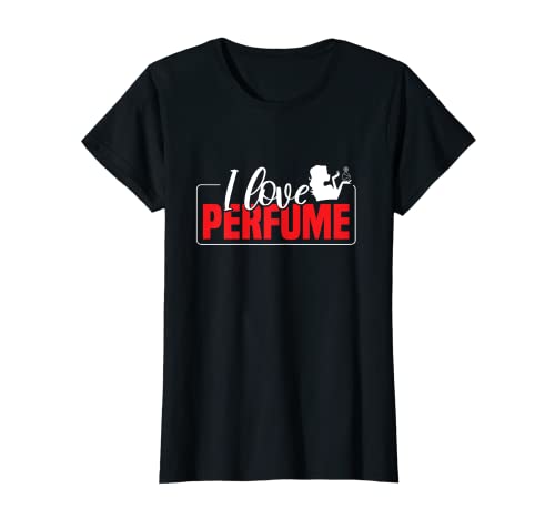 Damen Perfume Fragrance Scent | Riechen Perfüm Duft Parfum Parfüm T-Shirt Damen Perfume Fragrance Scent | Riechen Perfüm Duft Parfum Parfüm T-Shirt von Geruch Parfümflasche Parfümerie Duftspray Duftnote