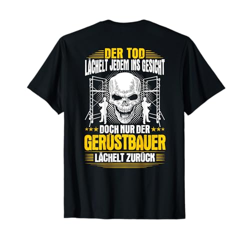 Lächeln Gerüstbauer T-Shirt Lächeln Gerüstbauer T-Shirt von Gerüstbauer Designs