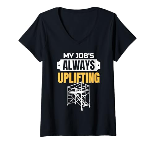 Damen Mein Job Ist Immer Aufmunternd Gerüst Beruf Gerüstbauer T-Shirt mit V-Ausschnitt Damen Mein Job Ist Immer Aufmunternd Gerüst Beruf Gerüstbauer T-Shirt mit V-Ausschnitt von Gerüste Gerüstbauer My Job's Always Uplifting