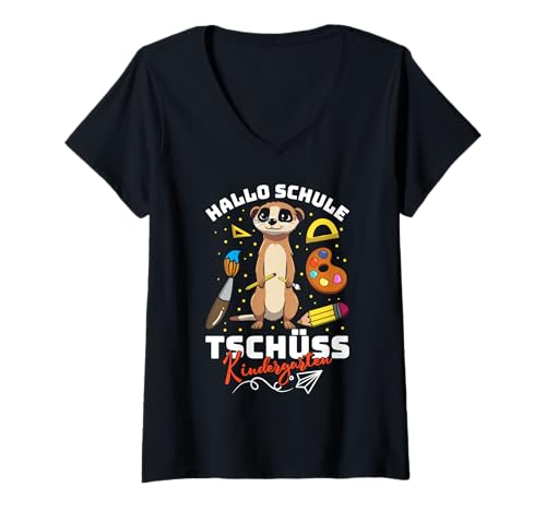 Damen Einschulung HALLO SCHULE TSCHÜSS KINDERGARTEN Erdmännchen T-Shirt mit V-Ausschnitt Damen Einschulung HALLO SCHULE TSCHÜSS KINDERGARTEN Erdmännchen T-Shirt mit V-Ausschnitt von Geschenk Erdmännchen Lustig Shirt Meerkat Kostüm