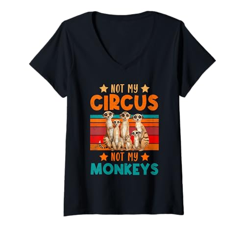 Damen Erdmännchen NOT MY CIRCUS NOT MY MONKEYS Lustig Meerkat T-Shirt mit V-Ausschnitt Damen Erdmännchen NOT MY CIRCUS NOT MY MONKEYS Lustig Meerkat T-Shirt mit V-Ausschnitt von Geschenk Erdmännchen Lustig Shirt Meerkat Kostüm