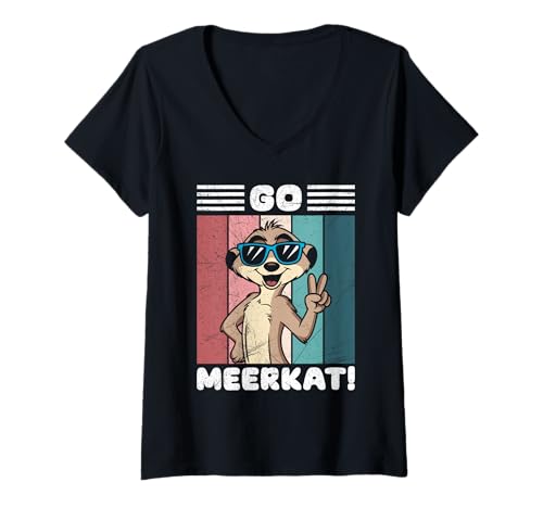 Damen Motivation GO MEERKAT Fan Retro Lustiges Erdmännchen T-Shirt mit V-Ausschnitt von Geschenk Erdmännchen Lustig Shirt Meerkat Kostüm