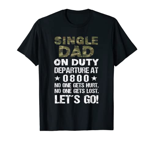 Herren Single Vater Alleinerziehender Papa - Lustiges Single Papa T-Shirt von Geschenk Für Alleinerziehende Väter Lustig