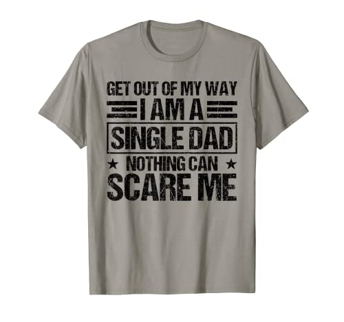 Herren Single Vater Alleinerziehender Vater - Lustiges Single Papa T-Shirt von Geschenk Für Alleinerziehende Väter Lustig