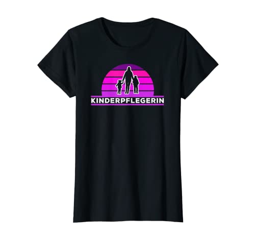 Damen Kinderpflegerin Ausbildung Zur Kinderpflegerin T-Shirt von Geschenk Für Kinderpflegerin