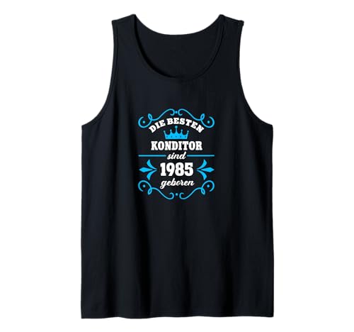 Herren Geburtstag 1985 Konditor Arbeitskollege Kollege Mann Tank Top Herren Geburtstag 1985 Konditor Arbeitskollege Kollege Mann Tank Top von Geschenk Geburtstag Konditor 1985