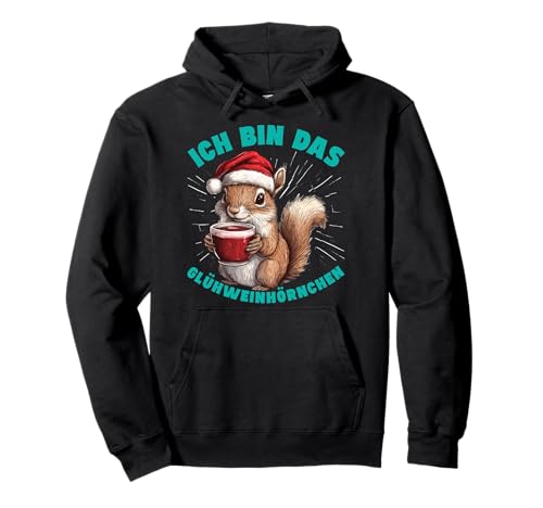 Glühwein ICH BIN DAS GLÜHWEINHÖRNCHEN Lustiges Damen Pullover Hoodie Glühwein ICH BIN DAS GLÜHWEINHÖRNCHEN Lustiges Damen Pullover Hoodie von Geschenk Glühwein T-Shirt Glühweinstand Frauen