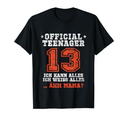 Geburtstag 13 jährige Jungs Mädchen Offizieller Teenager T-Shirt Geburtstag 13 jährige Jungs Mädchen Offizieller Teenager T-Shirt von Geschenk Junge 13 Jahre Teenager Geburtstage