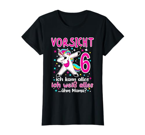 Mädchen 6 Jahre Vorsicht 6. Geburtstag 6 jährige Mädchen T-Shirt Mädchen 6 Jahre Vorsicht 6. Geburtstag 6 jährige Mädchen T-Shirt von Geschenk Mädchen 6 Jahre Geburtstag 6 jährige