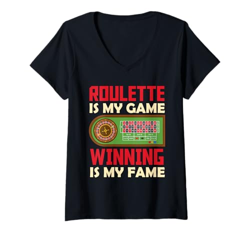 Damen ROULETTE IS MY GAME WINNING IS MY FAME Lustiges Roulette T-Shirt mit V-Ausschnitt von Geschenk Roulette Spiel Shirts Roulette Casino