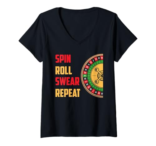 Damen Roulette SPIN ROLL SWEAR REPEAT Lustiges Roulette Spieler T-Shirt mit V-Ausschnitt von Geschenk Roulette Spiel Shirts Roulette Casino