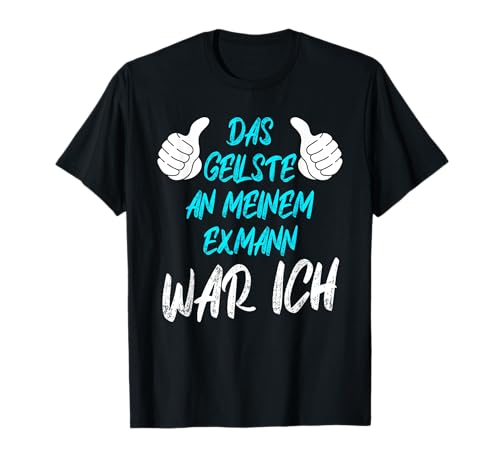 Scheidungsparty Finally Divorced Ehe Scheidung Frauen T-Shirt von Geschenk Scheidung Party Glücklich Geschieden