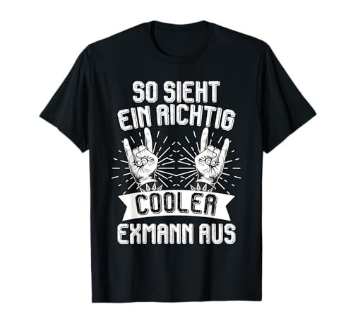 Scheidungsparty cooler Ex Mann Scheidung Männer T-Shirt Scheidungsparty cooler Ex Mann Scheidung Männer T-Shirt von Geschenk Scheidung Party Glücklich Geschieden