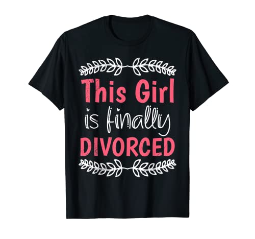 Scheidungsparty geschiedene Frauen Endlich Geschieden T-Shirt von Geschenk Scheidung Party Glücklich Geschieden