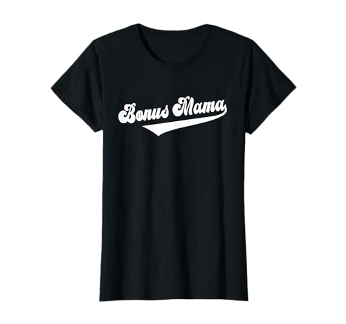 Beste Bonus Mama Geburtstag Stiefmutter Ersatzmama Stiefmama T-Shirt Beste Bonus Mama Geburtstag Stiefmutter Ersatzmama Stiefmama T-Shirt von Geschenk Stiefmutter Geburtstagsgeschenk Bonusmama
