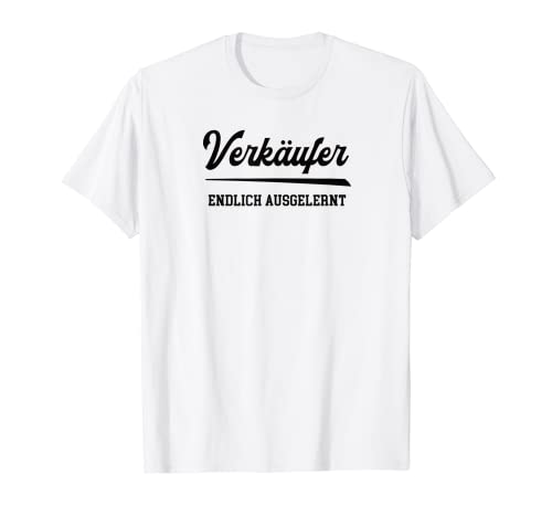Herren Verkäufer Ausbildung Bestanden Lehre Abschluss Prüfung T-Shirt Herren Verkäufer Ausbildung Bestanden Lehre Abschluss Prüfung T-Shirt von Geschenk Verkäufer zur bestandenen Lehre Prüfung