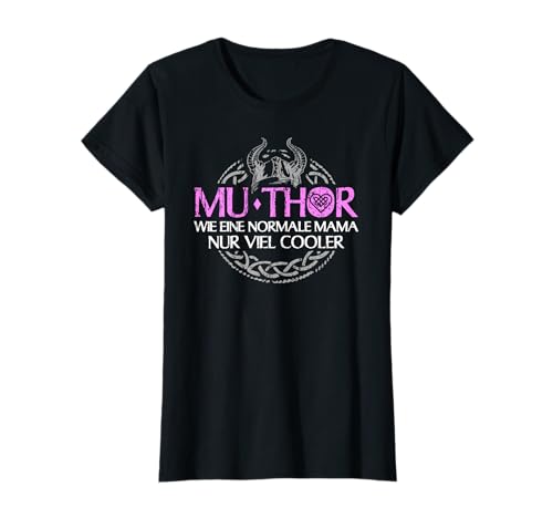 Muthor Wikinger Frau Kostüm stolze Mama Mutter Göttin Heldin T-Shirt Muthor Wikinger Frau Kostüm stolze Mama Mutter Göttin Heldin T-Shirt von Wikinger Frauen Muttertag Mittelalter Geschenke