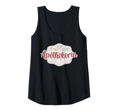 Damen Apotheke Must Haves Pharmazeutin Geburtstag Apothekerin Tank Top Damen Apotheke Must Haves Pharmazeutin Geburtstag Apothekerin Tank Top von Geschenk für Apothekerin & Apotheke Must Haves