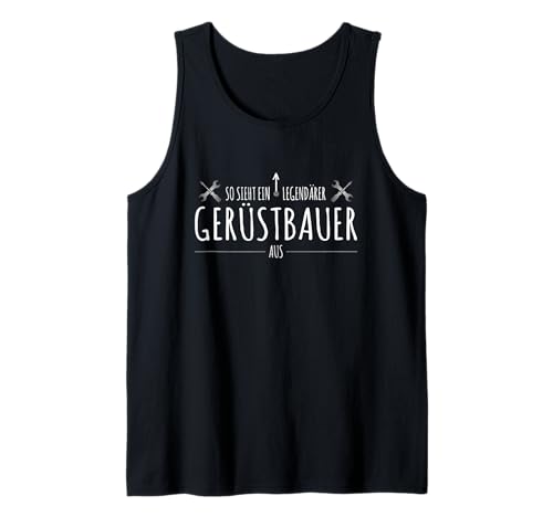 Herren Gerüstbau Zubehör Prüfung Ausbildung Beruf Gerüstbauer Tank Top Herren Gerüstbau Zubehör Prüfung Ausbildung Beruf Gerüstbauer Tank Top von Geschenk für Gerüstbauer und Gerüstbau Zubehör