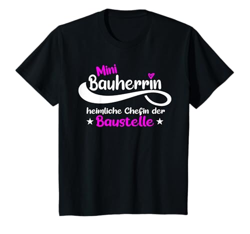 Mini Bauherrin Bauherr Hausbauer Richtfest Häuslebauer Kind T-Shirt von Geschenk für Häuslebauer Mini Bauherrin Hausbau