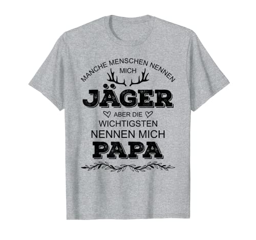 Herren Jagen Jagd Vater - Manche Menschen nennen mich Jäger Papa T-Shirt Herren Jagen Jagd Vater - Manche Menschen nennen mich Jäger Papa T-Shirt von Geschenk für Jäger - Jagdgeschenke Lustig